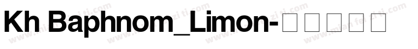 Kh Baphnom_Limon字体转换
